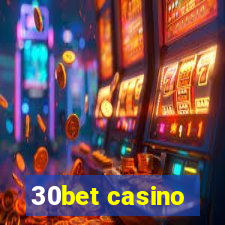 30bet casino